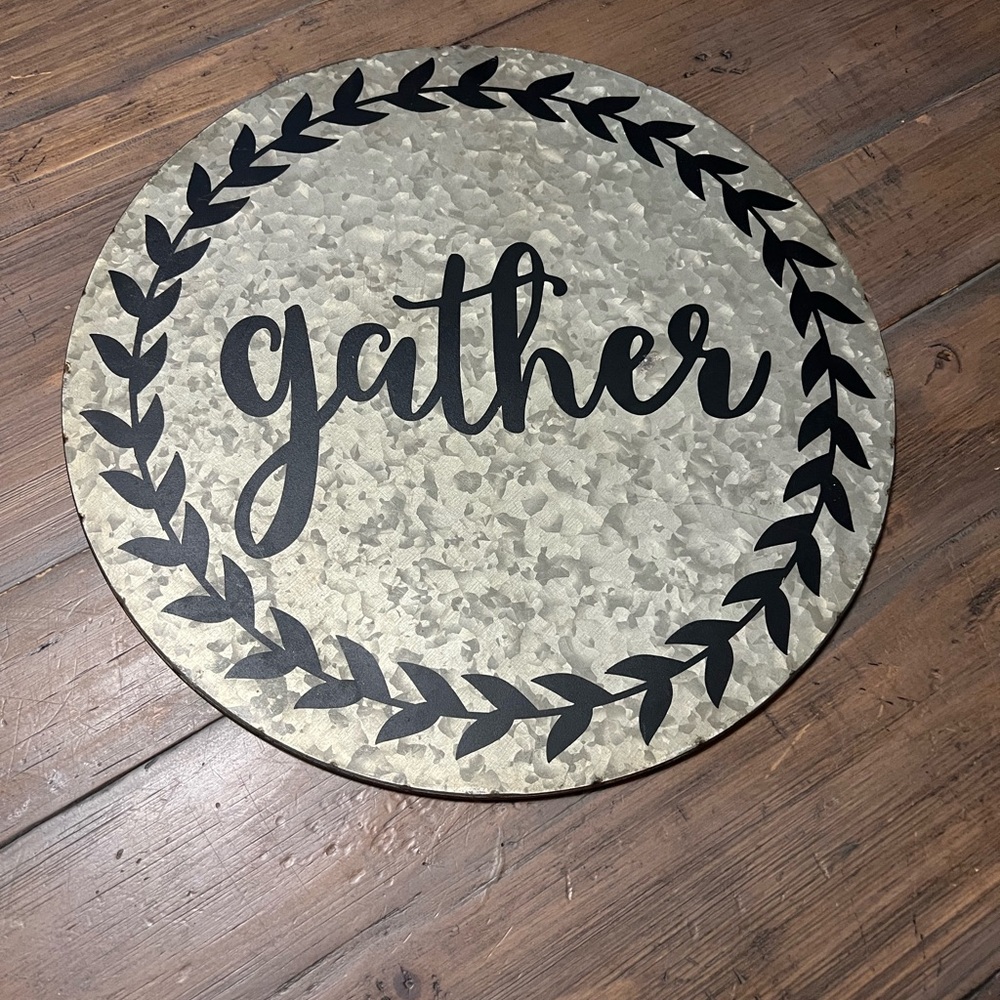 Gather 14 inch round metal sign